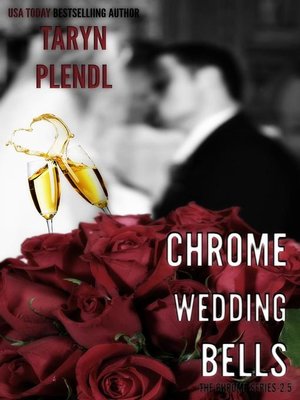 cover image of Chrome Wedding Bells-2.5